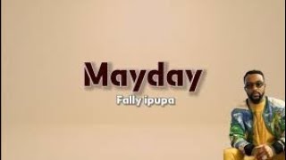 fally ipupa mayday Lyrics LBN