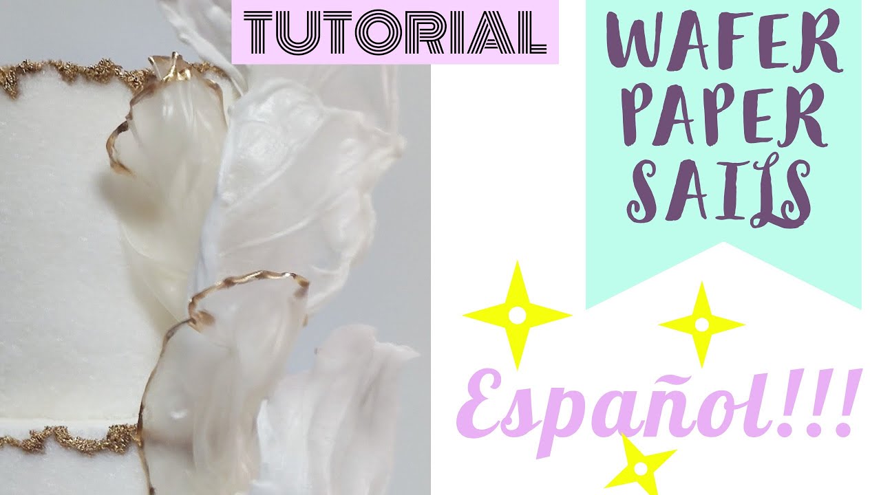 Wafer Paper Sails Tutorial  WAFER PAPER SAILS 💜 New Tutorial