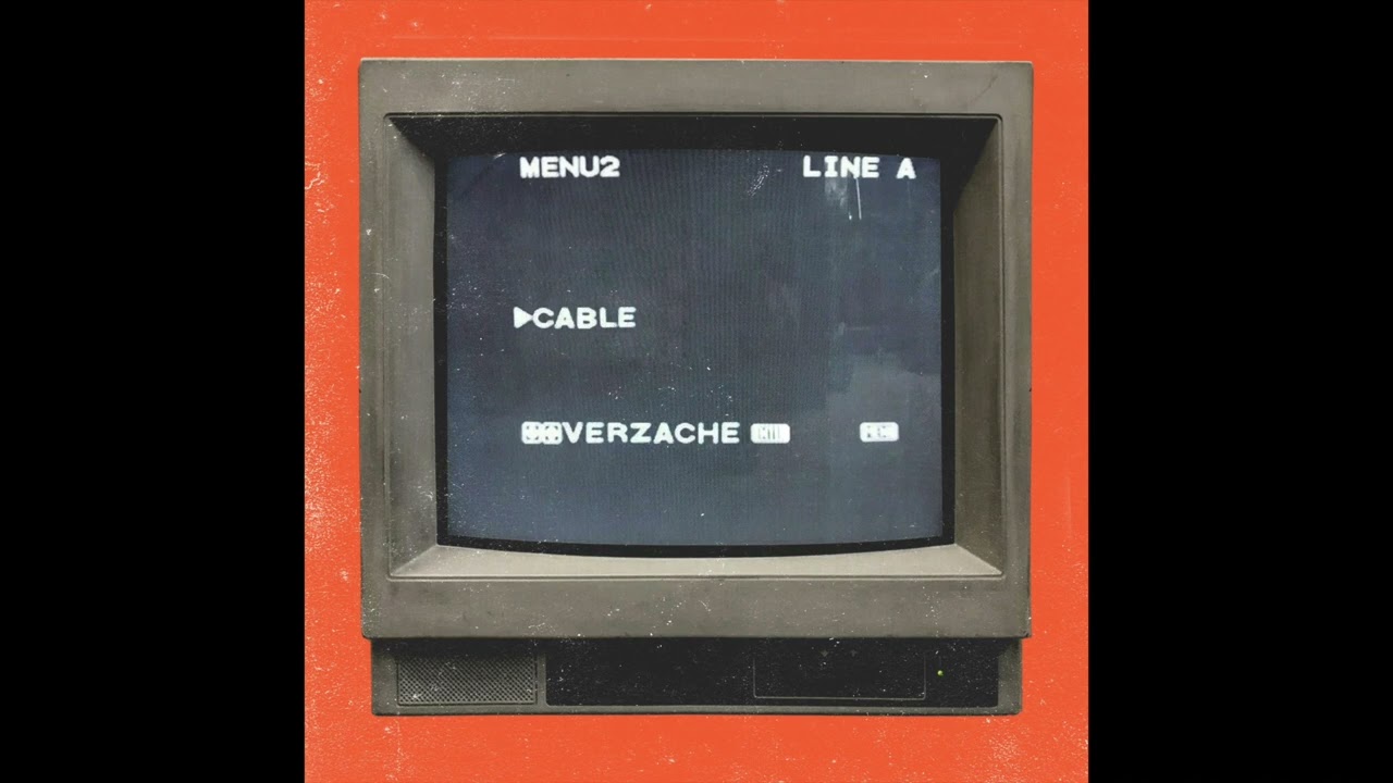 Verzache - Cable (Official Audio) auf YouTube ansehen Verzache - Cable (Official Audio) auf YouTube ansehen