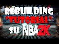 Il "TUTORIAL" per come fare i REBUILDING su NBA2K(20)!