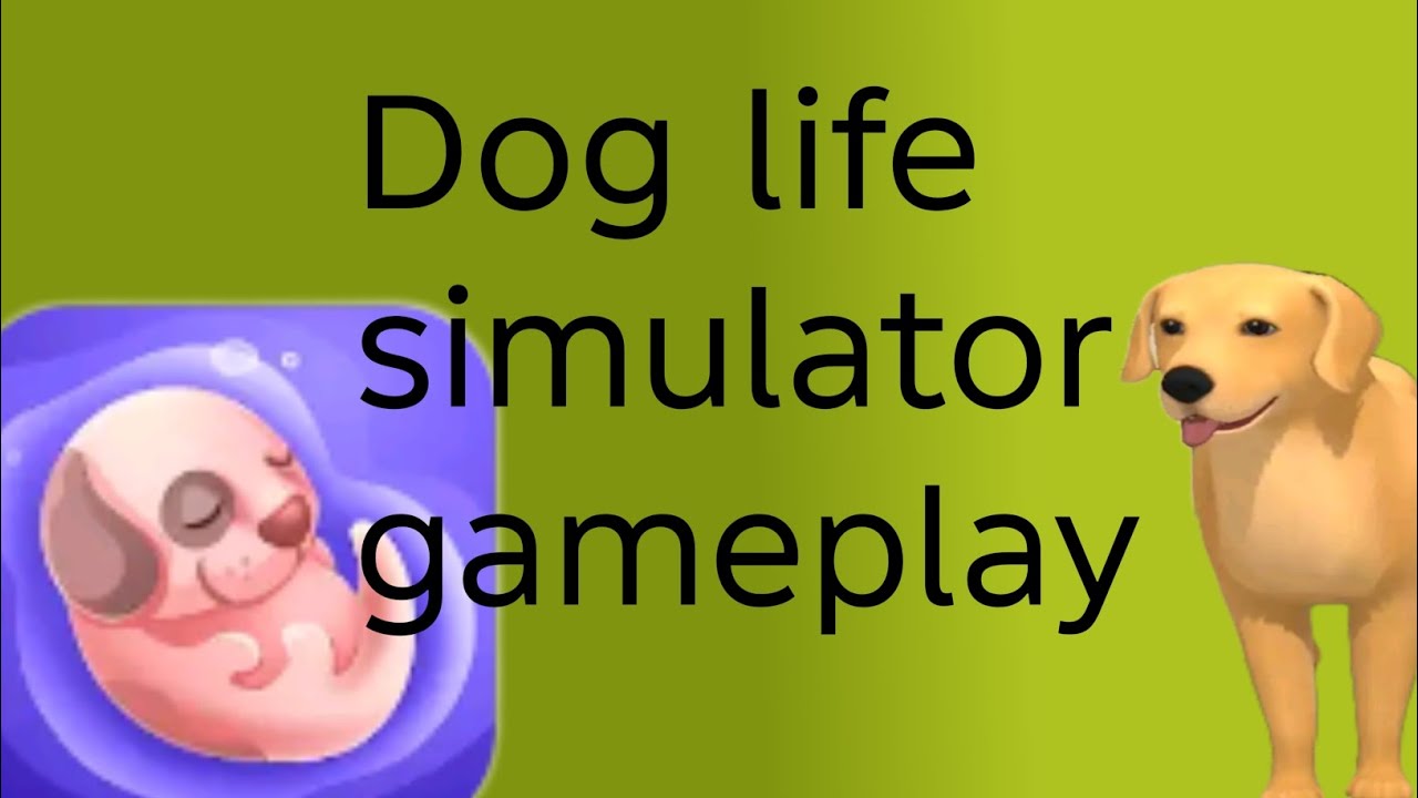 Dog life simulator gameplay new game series 