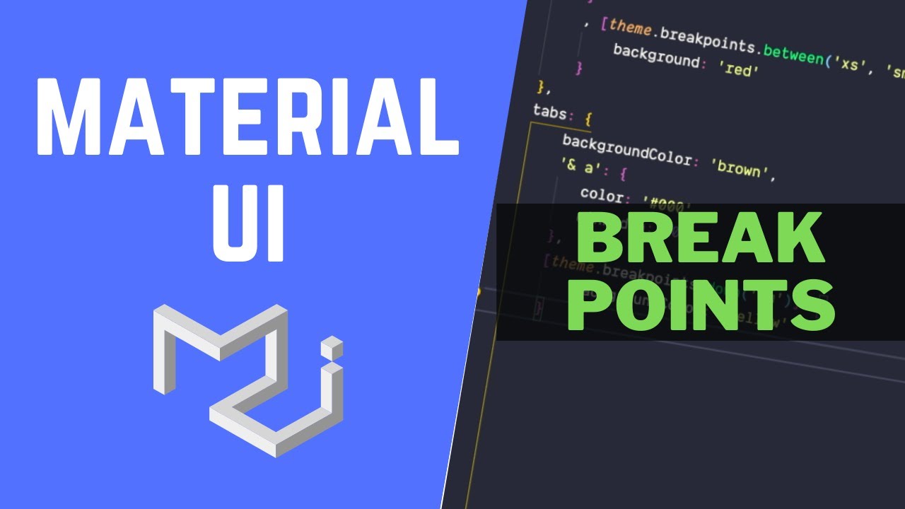 Material Ui Breakpoints And Responsiveness
