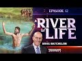 Panorama of Prophecy: "River of Life" | Doug Batchelor