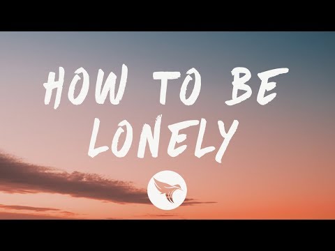 Rita Ora - How to Be Lonely (Lyrics)