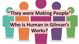 Who Was Charlotte Perkins Gilman? Herland, With Her In Ourland, and Personhood
