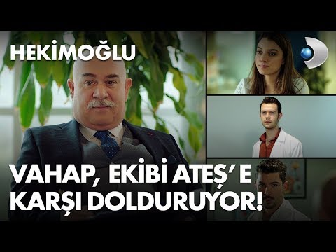 Vahap, ekibi Ateş’e karşı dolduruyor! - Hekimoğlu 12. Bölüm