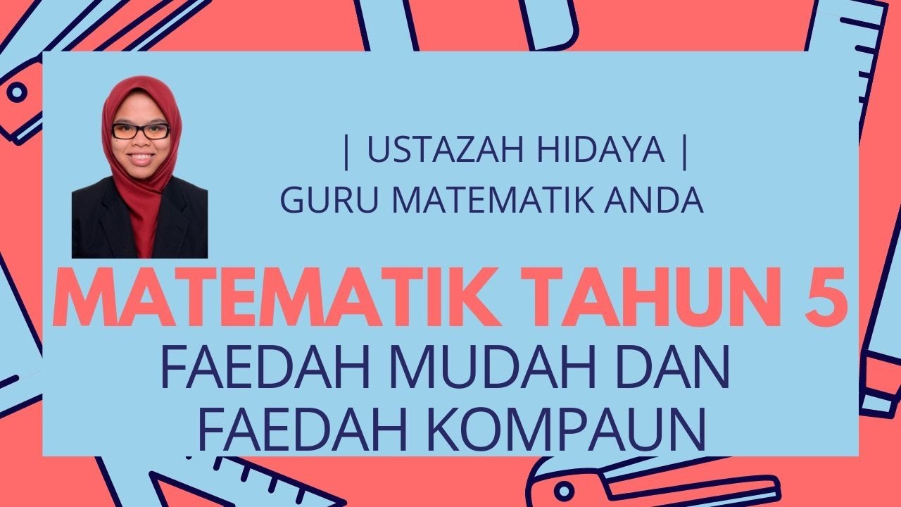 Matematik Tahun 5 (Faedah Mudah Dan Faedah Kompaun) - Youtube