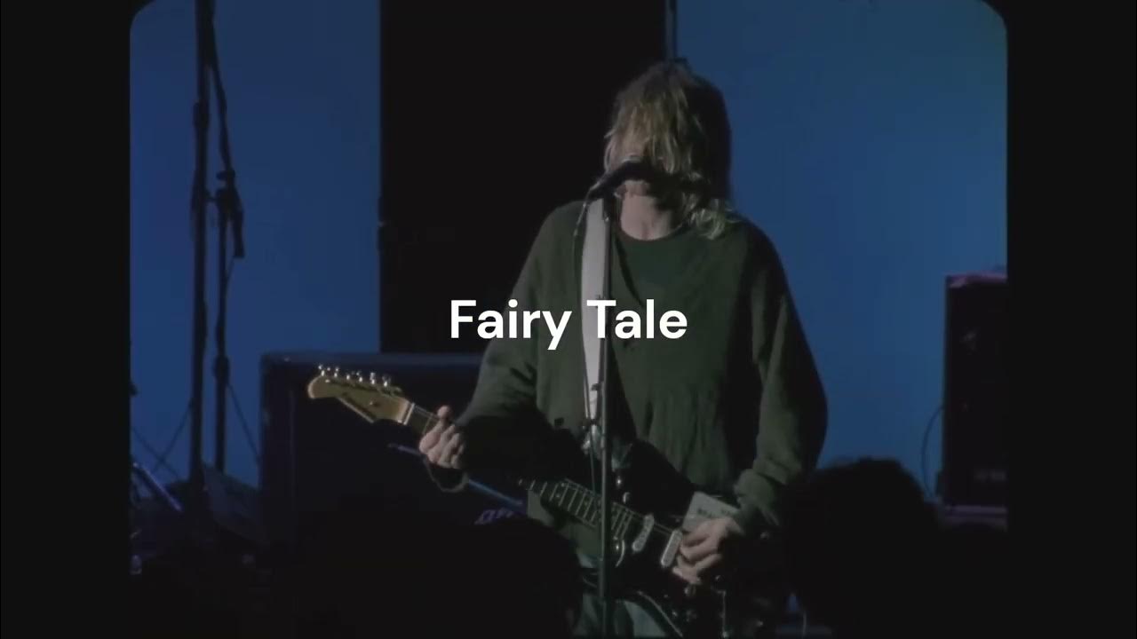 [FREE] Nirvana, Cranberries, Soundgarden "Fairy Tale " Grunge