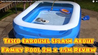 Tesco Carousel Splash About Family Pool 2m x 1.5m Review