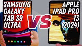 Samsung galaxy tab S9 ultra vs Apple ipad pro 13 (2024)