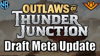 OUTLAWS OF THUNDER JUNCTION DRAFT META UPDATE!!! Best Decks, Underrated Cards, and MORE!!!