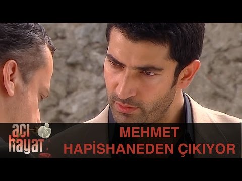 Mehmet Hapishaneden Çıkıyor - Acı Hayat 21.Bölüm