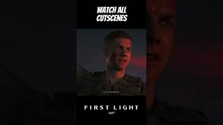 All #cinematics from 007 First Light uploaded #cutscenes