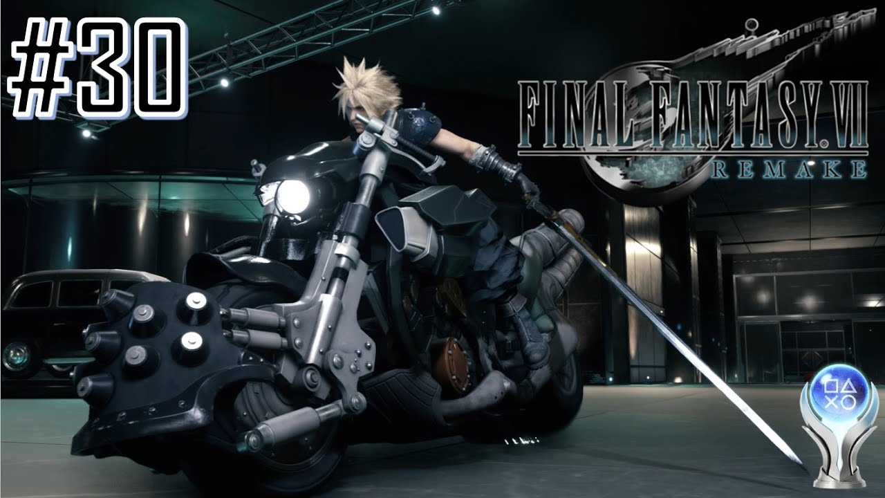 Final Fantasy VII Remake Perfect Platinum Walkthrough Part 30 - YouTube