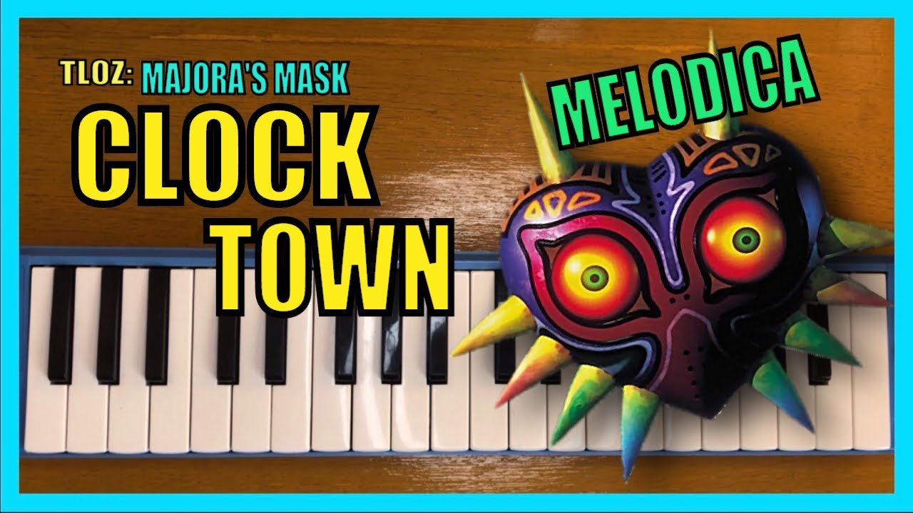 CLOCK TOWN on MELODICA cover YouTube
