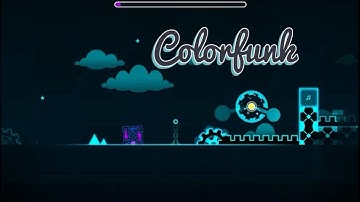 "Colorfunk" by JerkRat | Geometry Dash 1.9