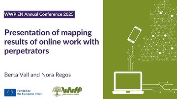 WWP EN AC 2025: Mapping results of online work with perpetrators by Berta Vall and Nora Regos