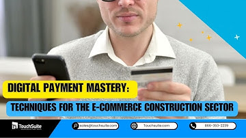 Digital Payment Mastery: Techniques for the E-Commerce Construction Sector