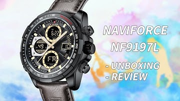 UNBOXING REVIEW丨NAVIFORCE Watch NF9197L Hot Sales Multifunctional Analog-Digital Quartz Watch