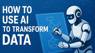 How to Use AI to Automatically Map, Clean, and Transform Data