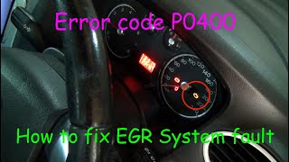 Ford Focus Mk2, Error Code P0400, How to fix EGR Valve fault.