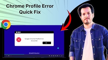 Hoe u de profielfout in Google Chrome kunt oplossen, stap voor stap, volledige handleiding