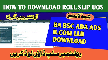 how to uos Roll Number Slips 2022 -SU Slips 2022 Sargodha University