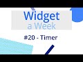 Slow down your Ticks with Timer! - Widget A Week #20 | objD