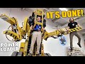 IT'S FINALLY DONE! (POWER LOADER: PART 16)