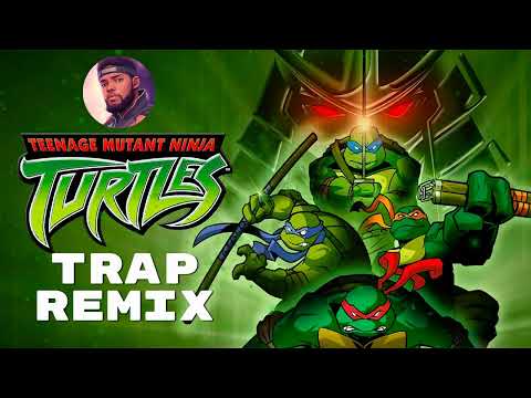 TMNT 2003 THEME [TRAP REMIX]