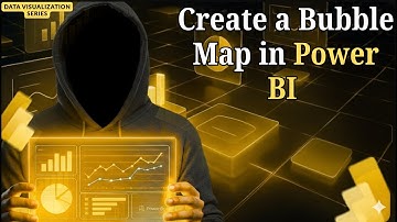 How to Create a Bubble Map in Power BI | Step-by-Step Visualization Tutorial for Beginners