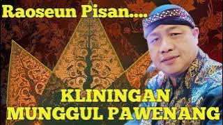 kliningan Sunda Munggul Pawenang Putra #kliningan #kliningansunda