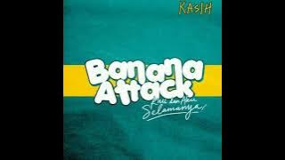 Banana Attack - Kasih Lirik Video