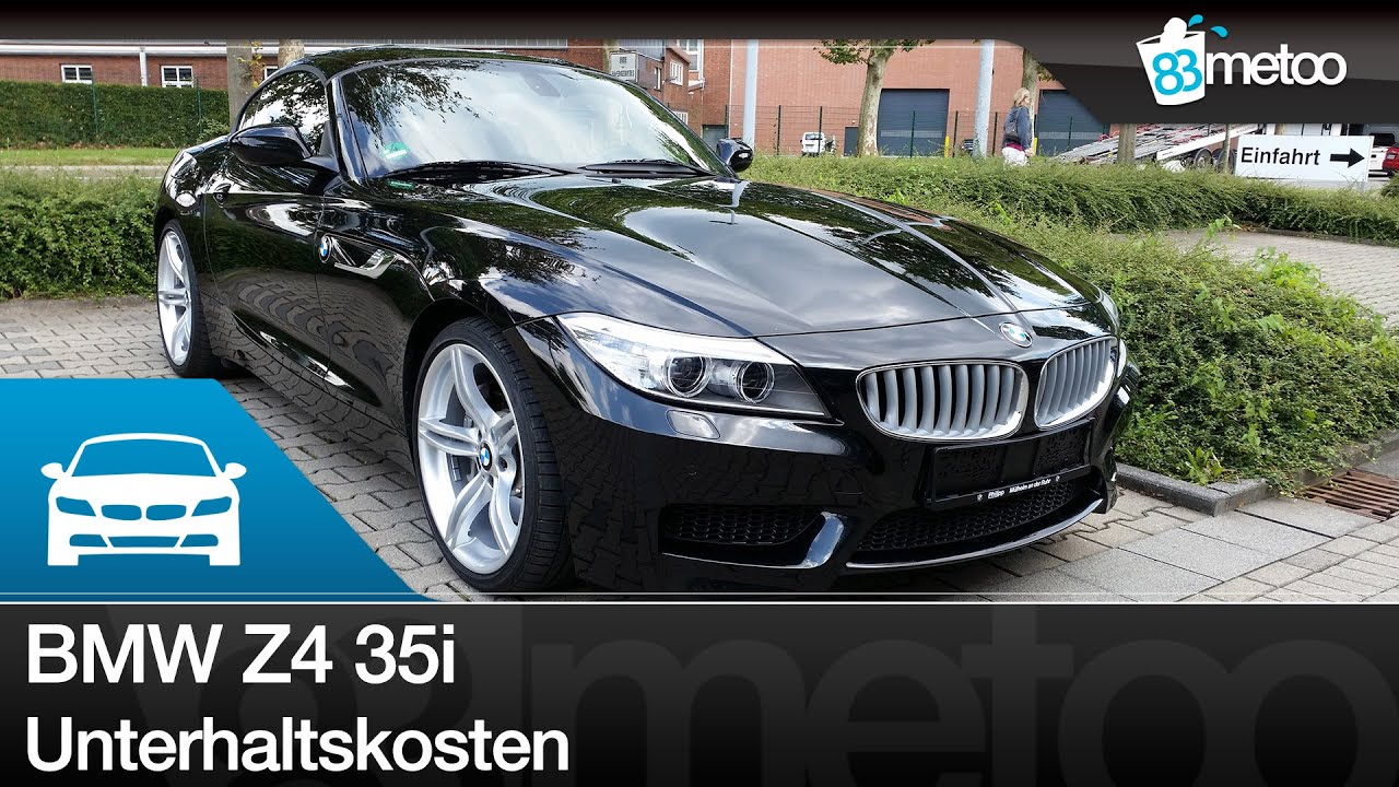 Z4 35i Unterhaltskosten Versicherung Spritverbrauch Steuer Bmw Z4 35i Kosten Im Spritmonitor De Youtube