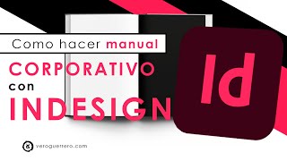 Cómo HACER un MANUAL de IDENTIDAD CORPORATIVA en INDESIGN