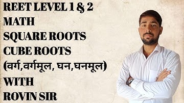 Square Root And Cube Root||Reet Level 1 & 2||Math||Solve With Rovin Sir