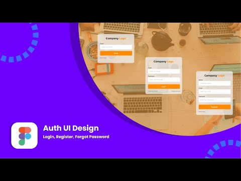 UI Design with Figma - LOGIN, REGISTER, FORGOT PASSWORD