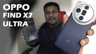 OPPO FIND X7 ULTRA | UNBOXING & QUICK REVIEW | PAKISTAN