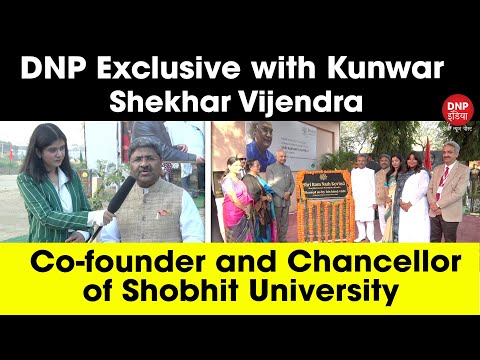 Chancellor of Shobhit University talks about his meet with Former President of India, Shri Ram Nath