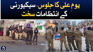 Youm-e-Ali procession - Security arrangements have been tightened - Aaj News