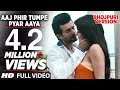 Aaj Phir Tumpe Pyar Aaya - Bhojpuri Version By Aman Trikha [ Feat.  Surveen Chawla