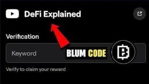 DeFi Explained Blum 19 October 2024 | Blum Video Code 19|10|2024