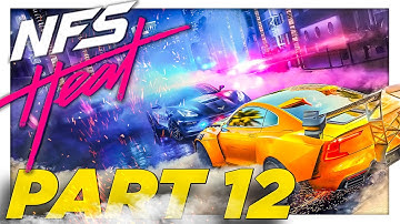 Need for Speed: Heat Gameplay Walkthrough Part 12 [Campaign Mission 12:  Proposition] PS4