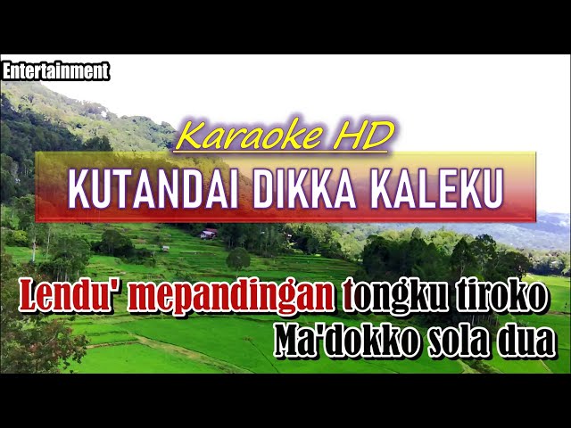 KUTANDAI DIKKA KALEKU |HD Karaoke Toraja Keyboard class=