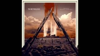 Watch Northless Last Of Your Kind video