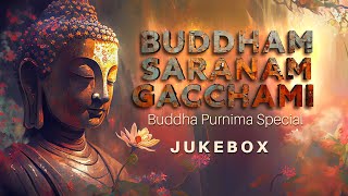 Buddham Saranam Gacchami |Jukebox |Buddhist Chants |Trisaran Panchasheel | Lata Mangeshkar|Shankar M