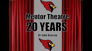 Celebrating 20 Years of John Greene at Mentor Theatre