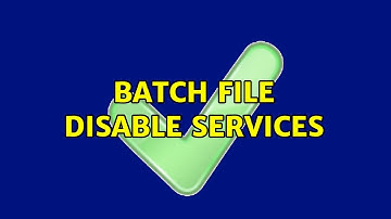 Batch file disable services