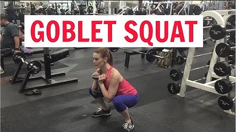Goblet Squat