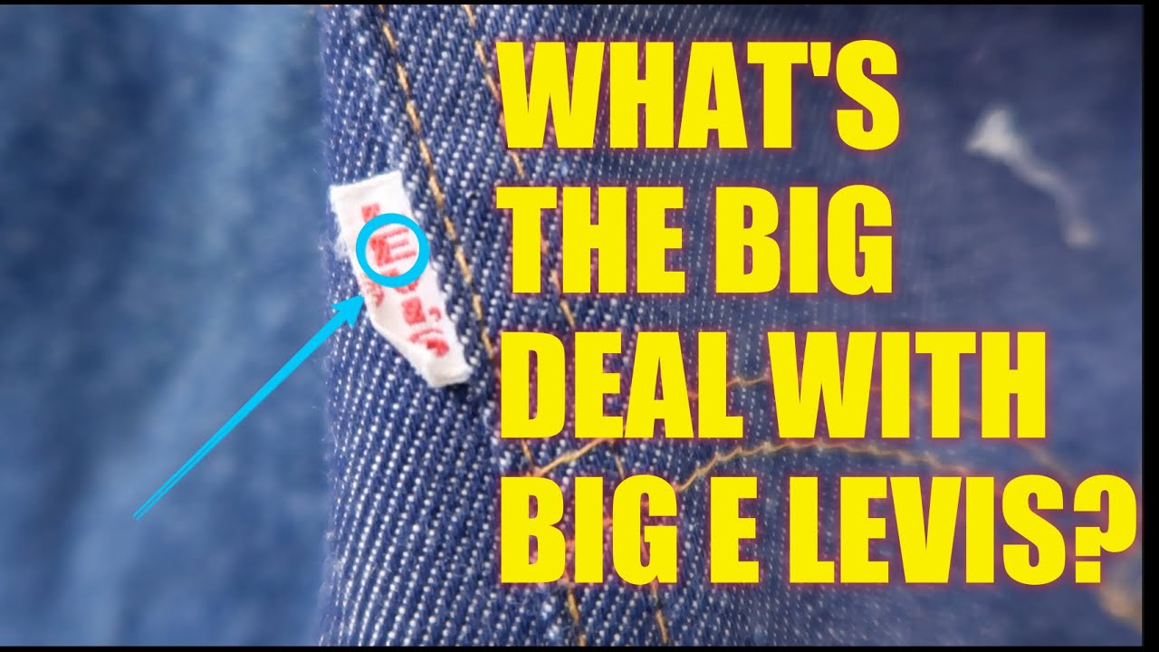 What Are Big E Levis? Vintage Levi's Guide - YouTube